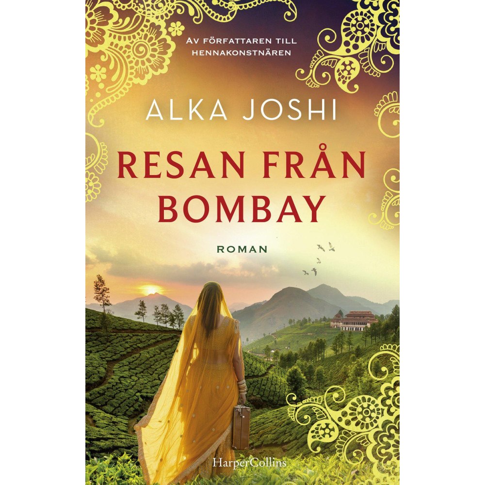 Alka Joshi Resan från Bombay (pocket)