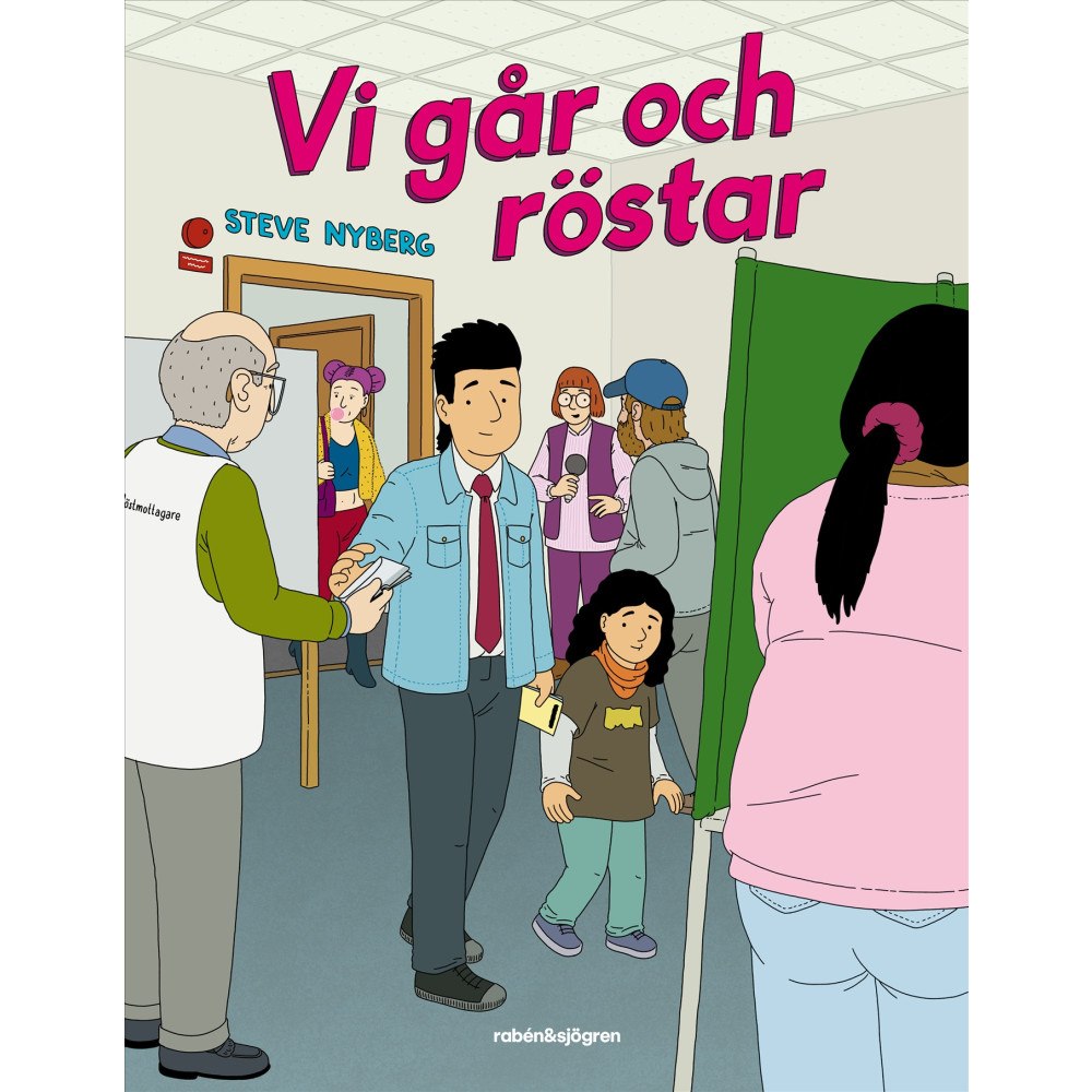 Steve Nyberg Vi går och röstar (inbunden)