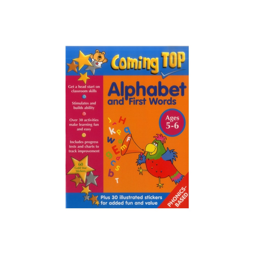 Anness publishing Coming Top: Alphabet and First Words - Ages 5-6 (häftad, eng)