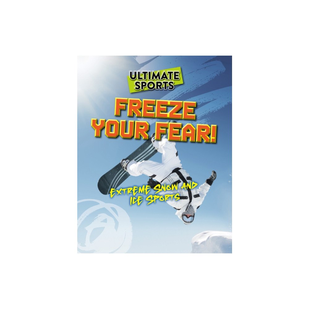 Cheriton Children's Books Freeze Your Fear! (häftad, eng)