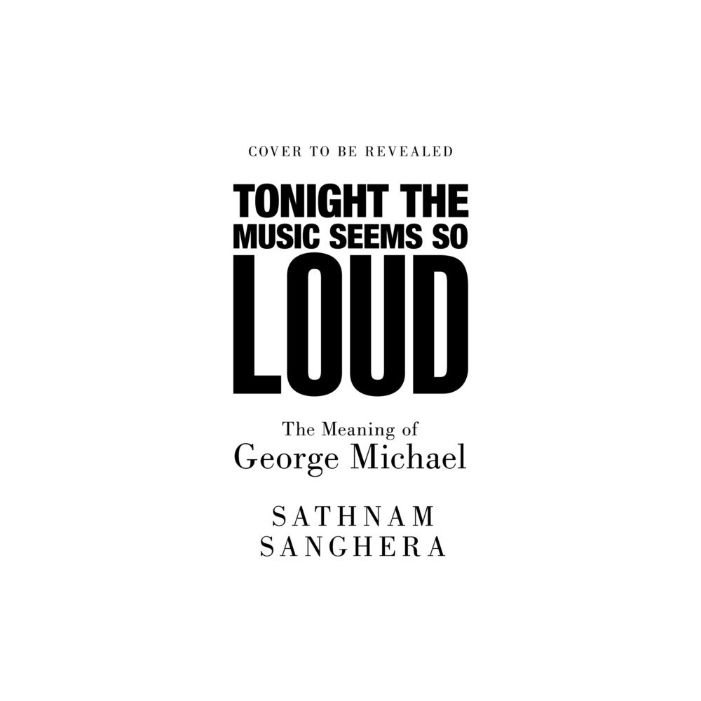 Pan Macmillan Tonight the Music Seems So Loud (inbunden, eng)