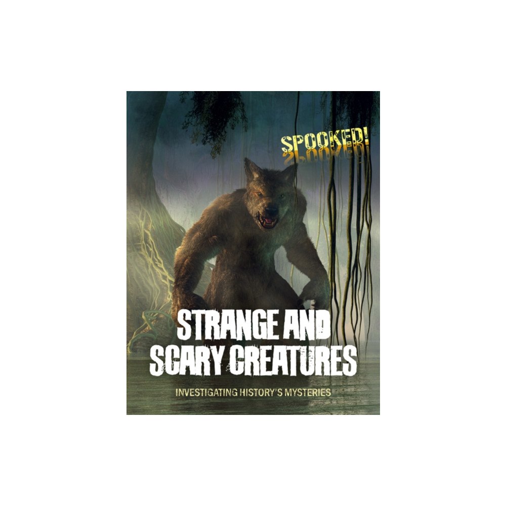 Cheriton Children's Books Strange and Scary Creatures (häftad, eng)