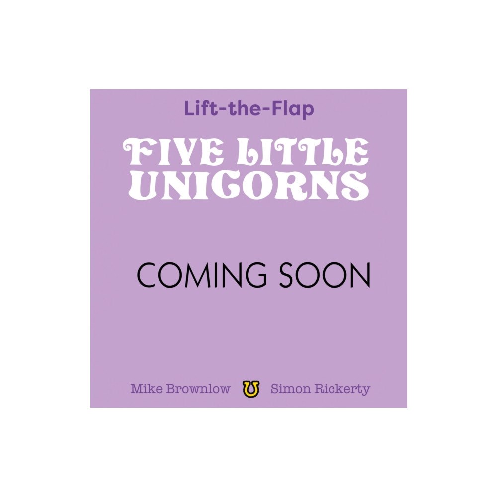 Hachette Children's Group Five Little Unicorns (bok, board book, eng)