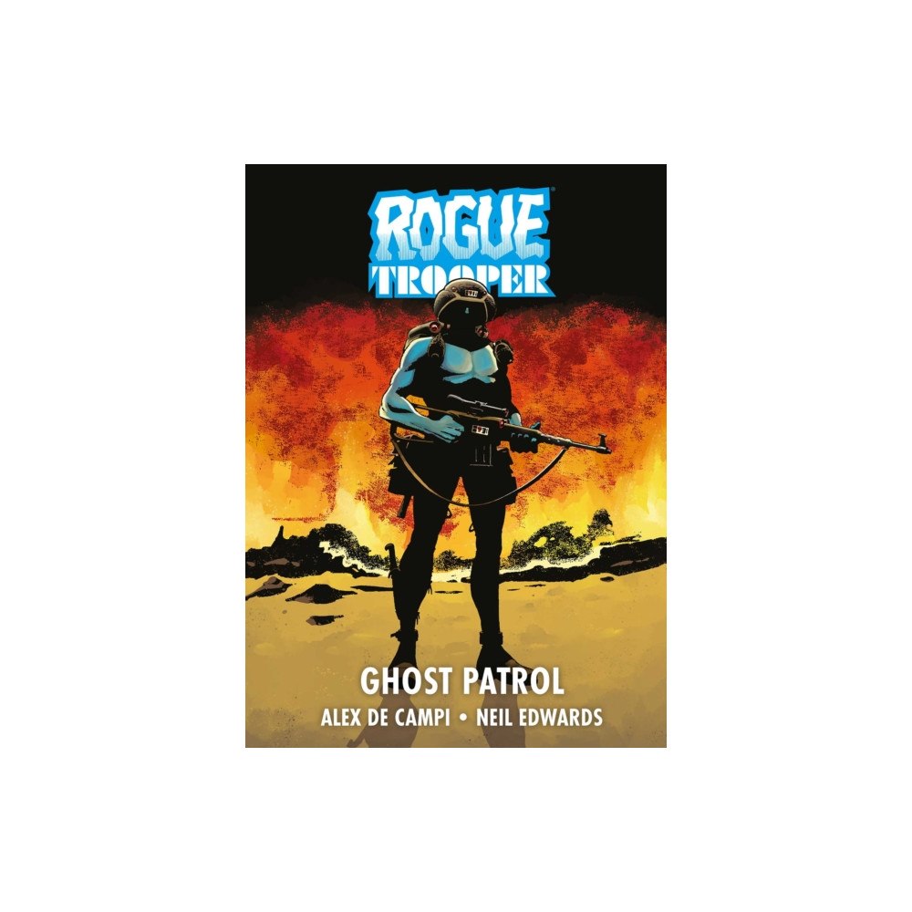 Rebellion Publishing Ltd. Rogue Trooper: Ghost Patrol (häftad, eng)