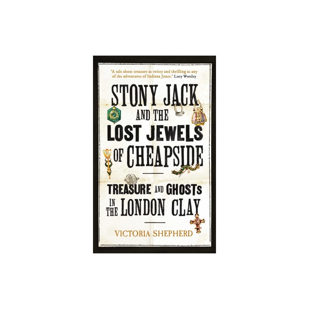 Oneworld Publications Stony Jack and the Lost Jewels of Cheapside (häftad, eng)