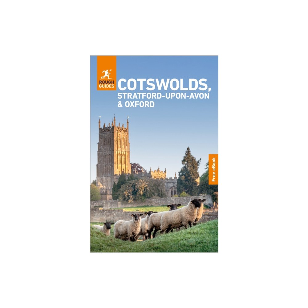 APA Publications Rough Guides Cotswolds, Stratford-upon-Avon and Oxford: Travel Guide with eBook (häftad, eng)