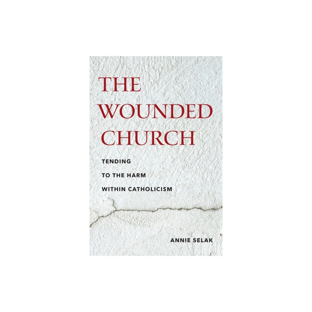 Fordham university press The Wounded Church (häftad, eng)