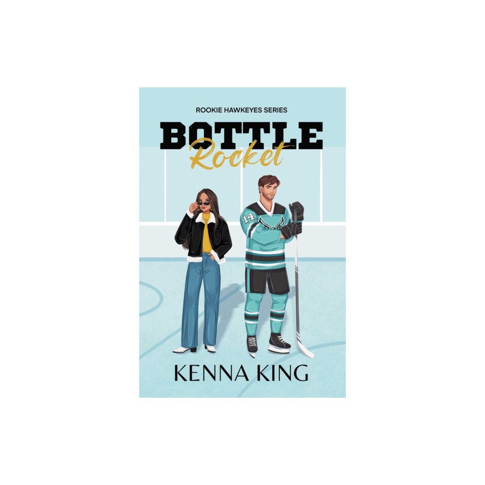 Kenna King Books LLC Bottle Rocket (häftad, eng)