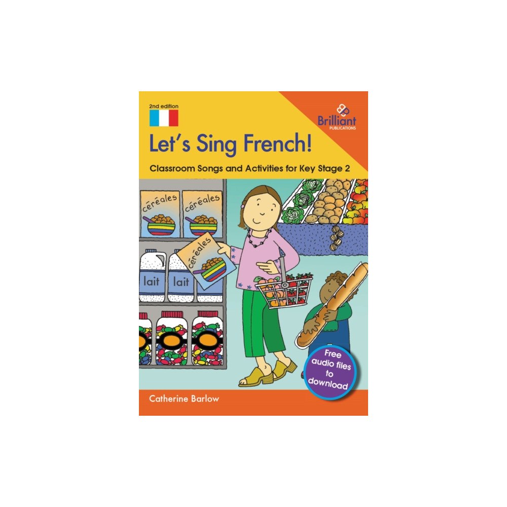Brilliant Publications Ltd Let's Sing French! (häftad, eng)