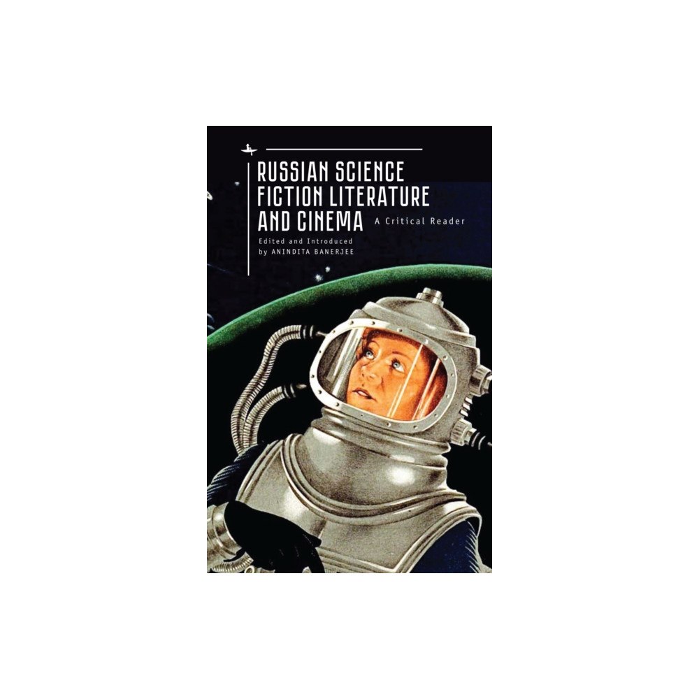 Academic Studies Press Russian Science Fiction Literature and Cinema (inbunden, eng)