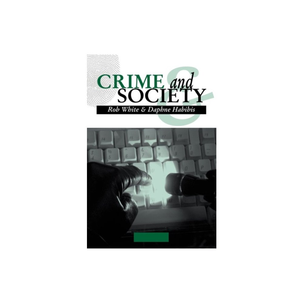 Oxford University Press Australia Crime and Society (häftad, eng)