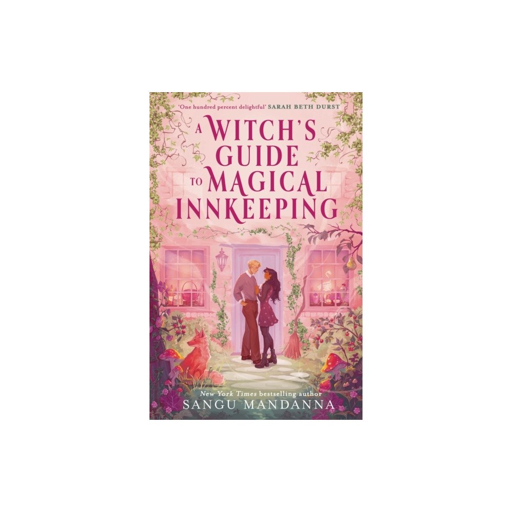 Sangu Mandanna A Witch's Guide to Magical Innkeeping (pocket, eng)