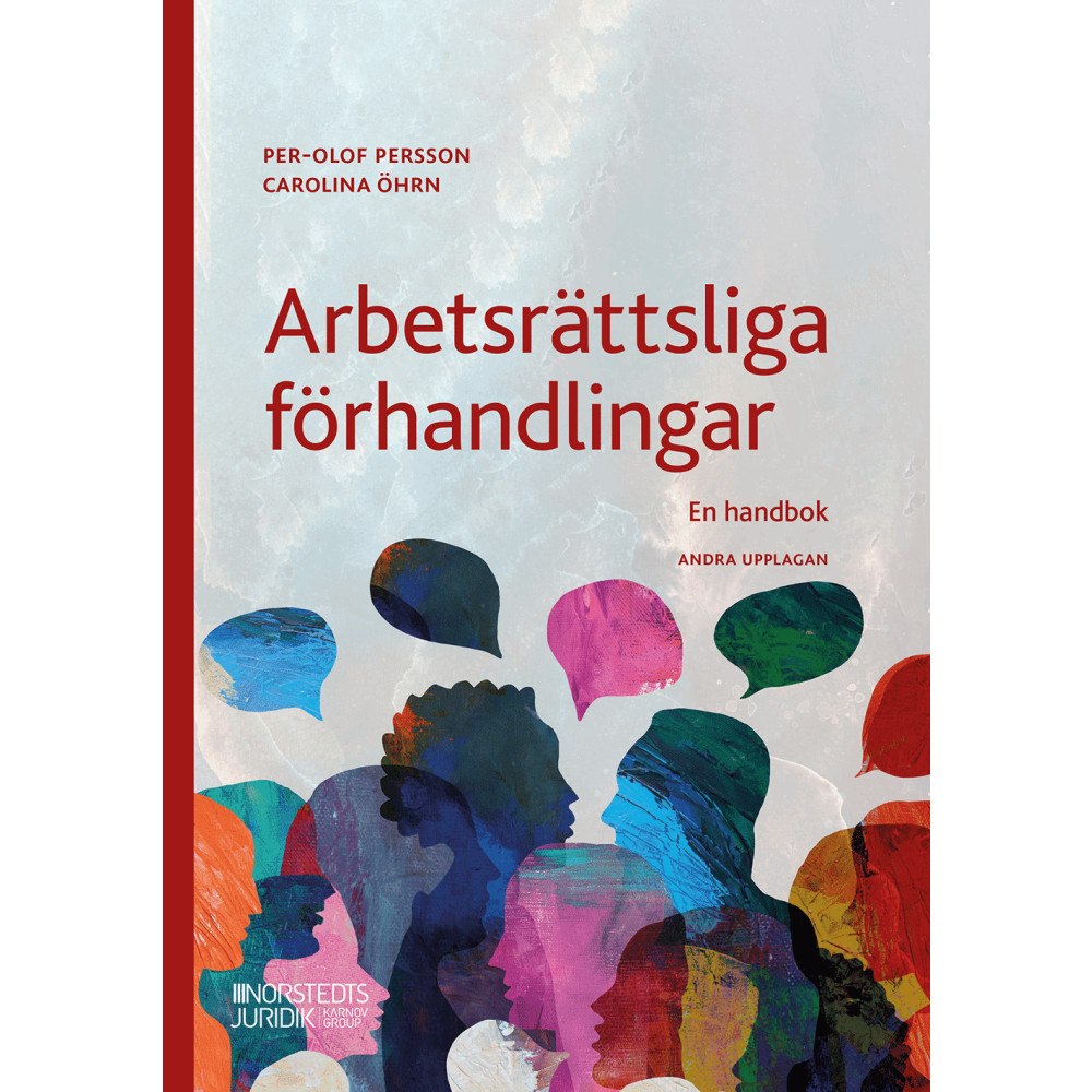 Per-Olof Persson Arbetsrättsliga förhandlingar : En handbok (häftad)