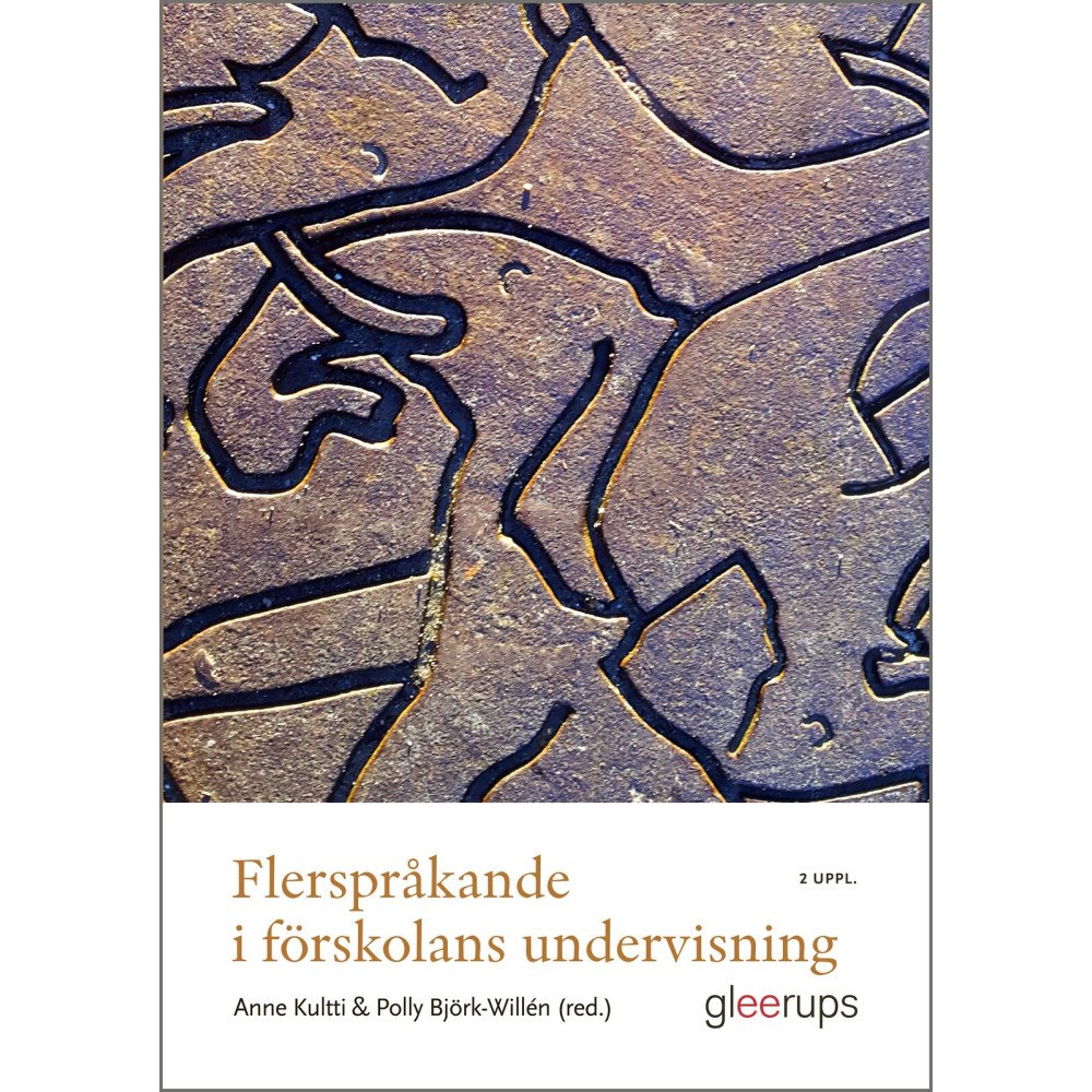 Gleerups Utbildning AB Flerspråkande i förskolans undervisning (häftad)