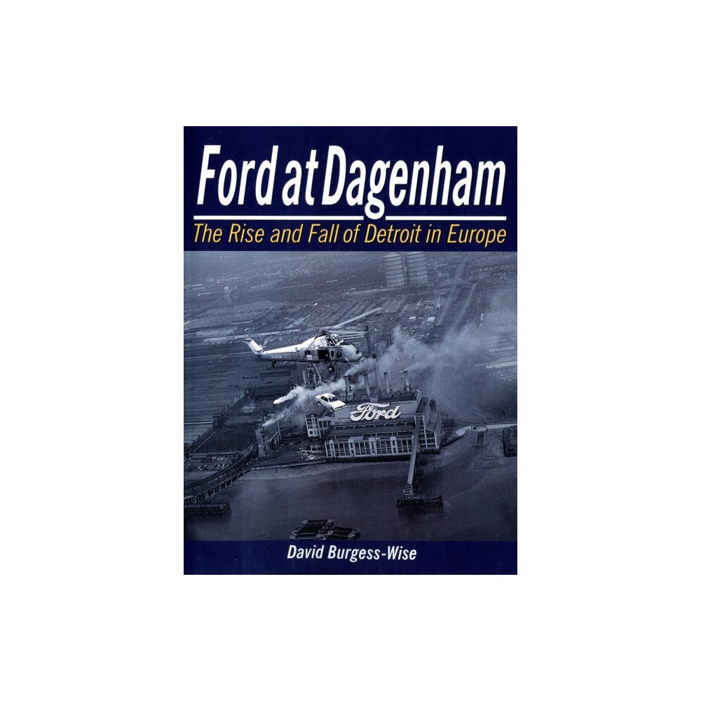 DB Publishing Ford at Dagenham (häftad, eng)