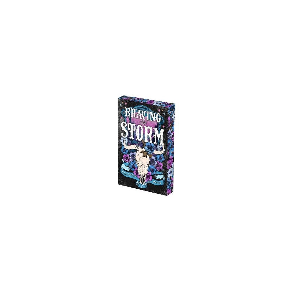 Elliott Rose Braving the Storm: Deluxe Limited Edition (häftad, eng)