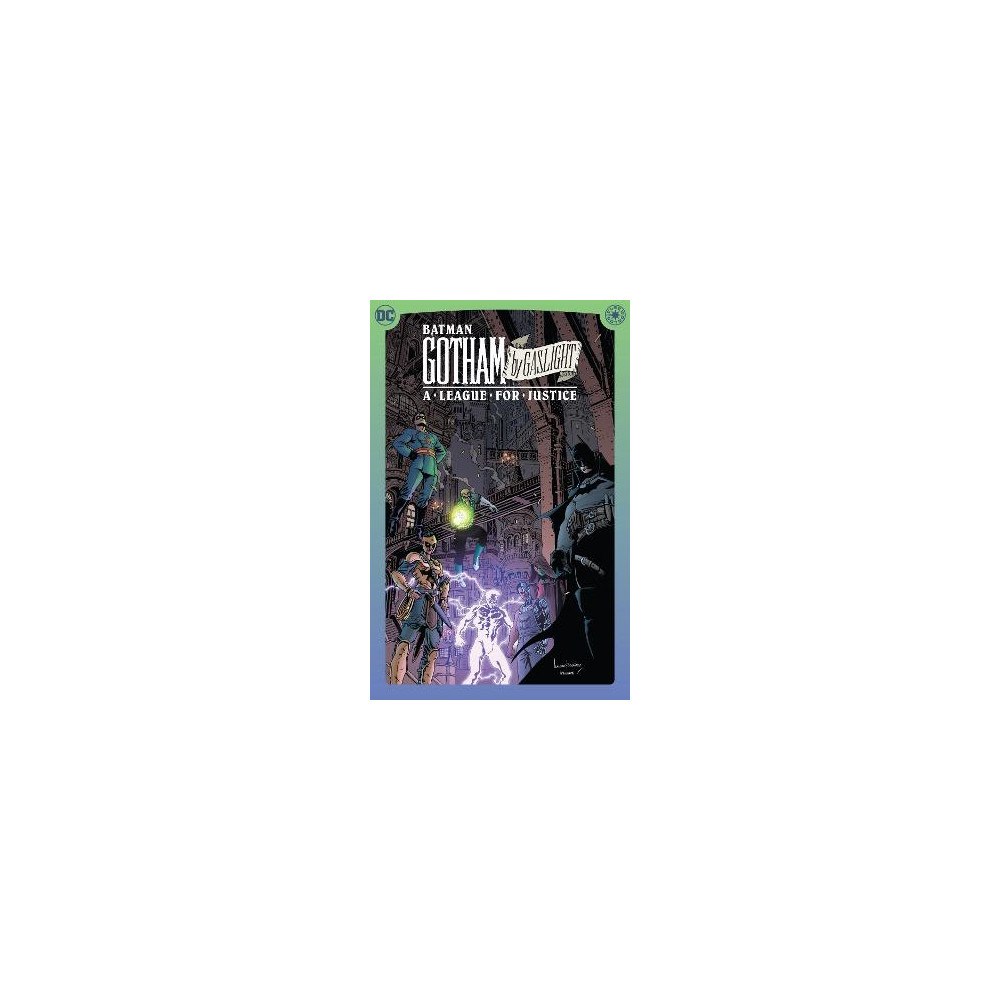 Andy Diggle Batman: Gotham by Gaslight: A League for Justice (inbunden, eng)