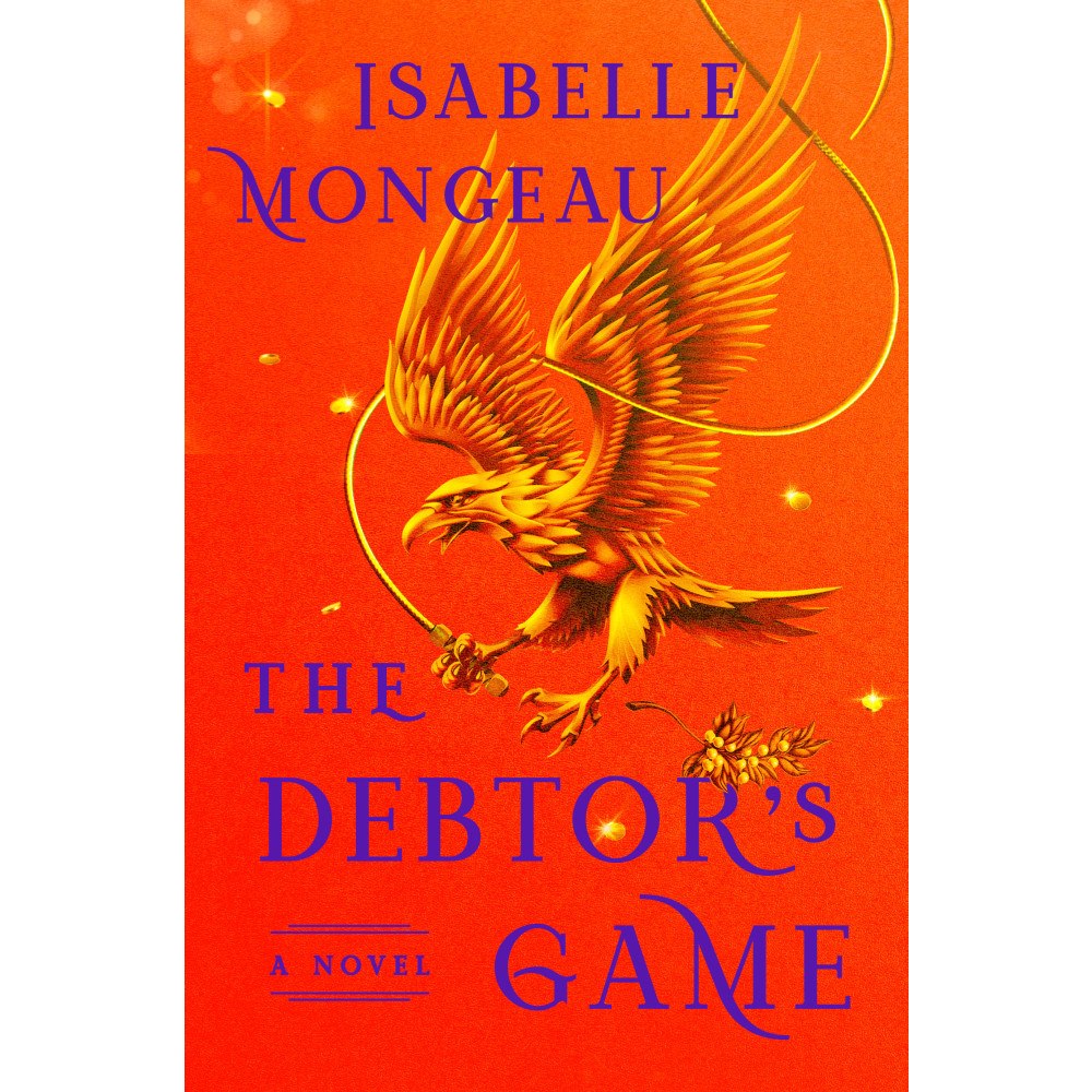Isabelle Mongeau The Debtor's Game (häftad, eng)