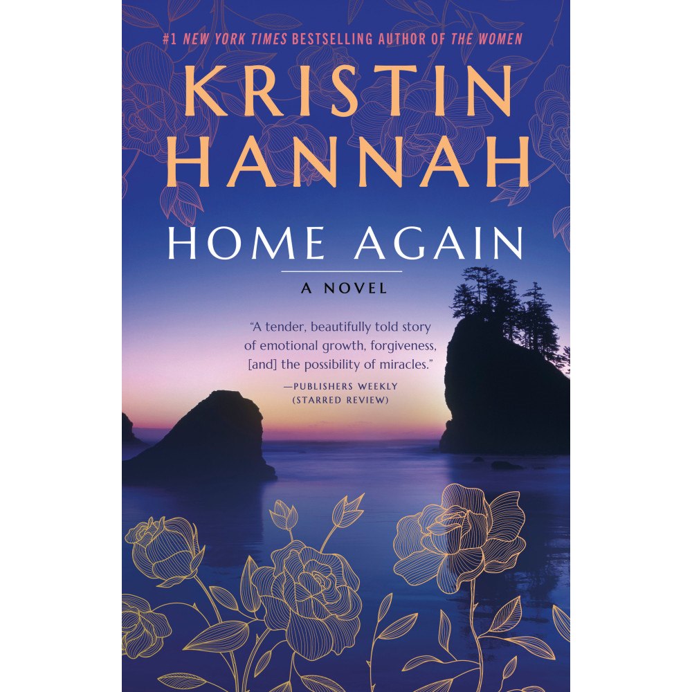 Kristin Hannah Home Again: A Novel (häftad, eng)