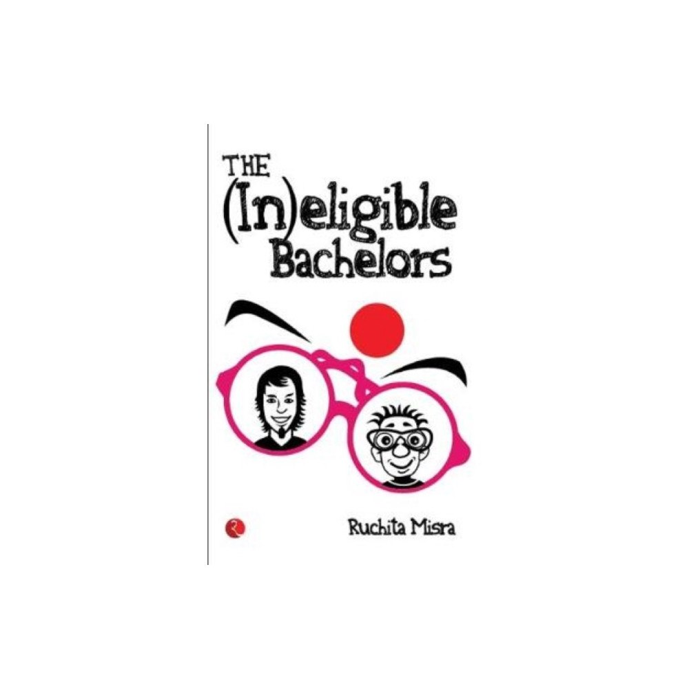 Rupa Publications India Pvt. Ltd (in)eligible Bachelors (häftad, eng)