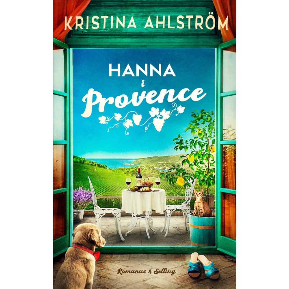 Kristina Ahlström Hanna i Provence (inbunden)