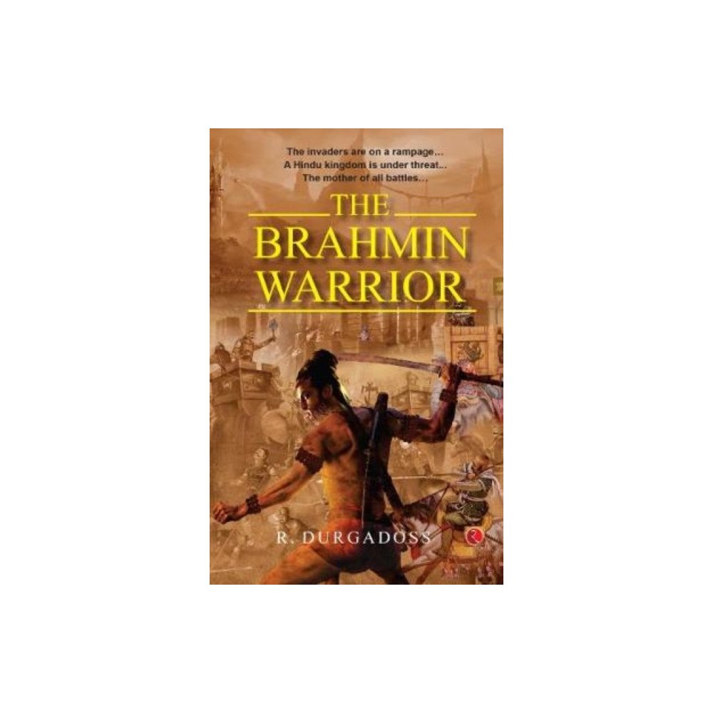 Rupa Publications India Pvt. Ltd The Brahmin Warrior (häftad, eng)