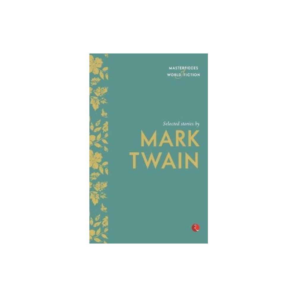 Rupa Publications India Pvt. Ltd Selected Stories by Mark Twain (häftad, eng)