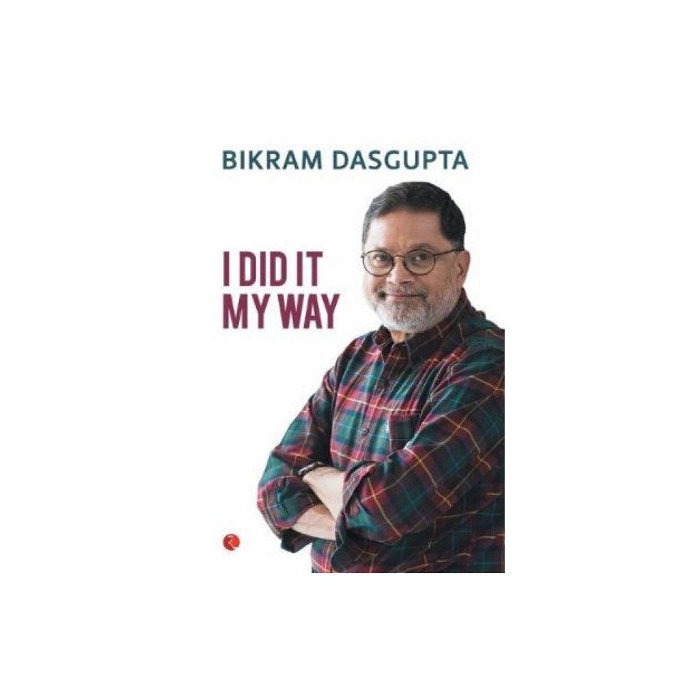 Rupa Publications India Pvt. Ltd I Did It My Way (inbunden, eng)