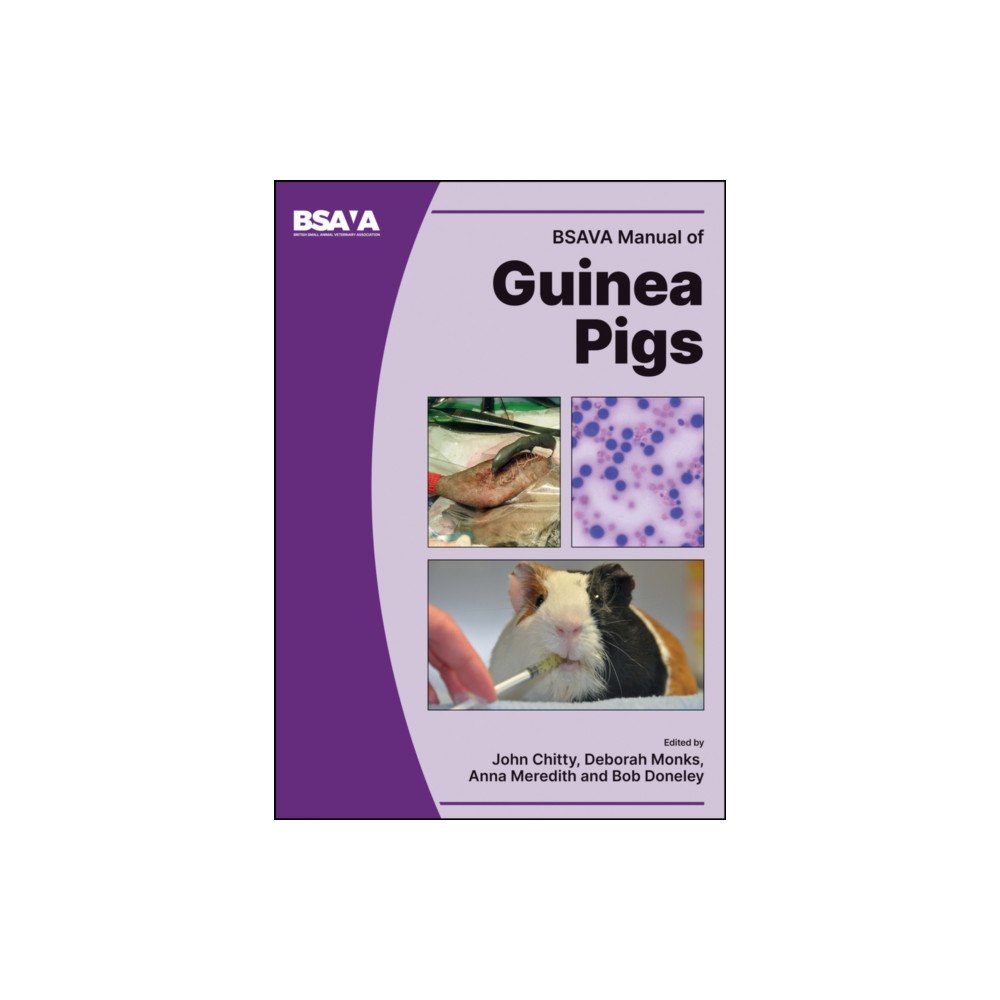 British Small Animal Veterinary Association BSAVA Manual of Guinea Pigs (häftad, eng)