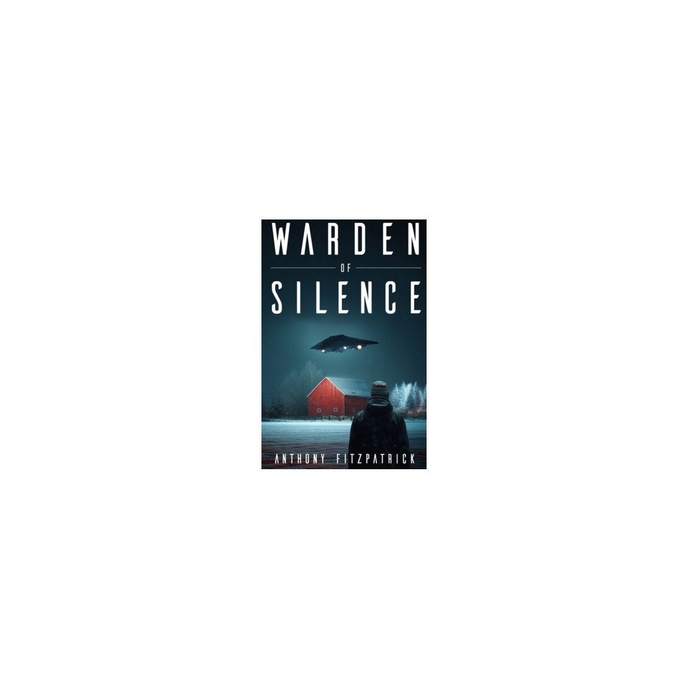 Anthony Fitzpatrick Warden of Silence (inbunden, eng)