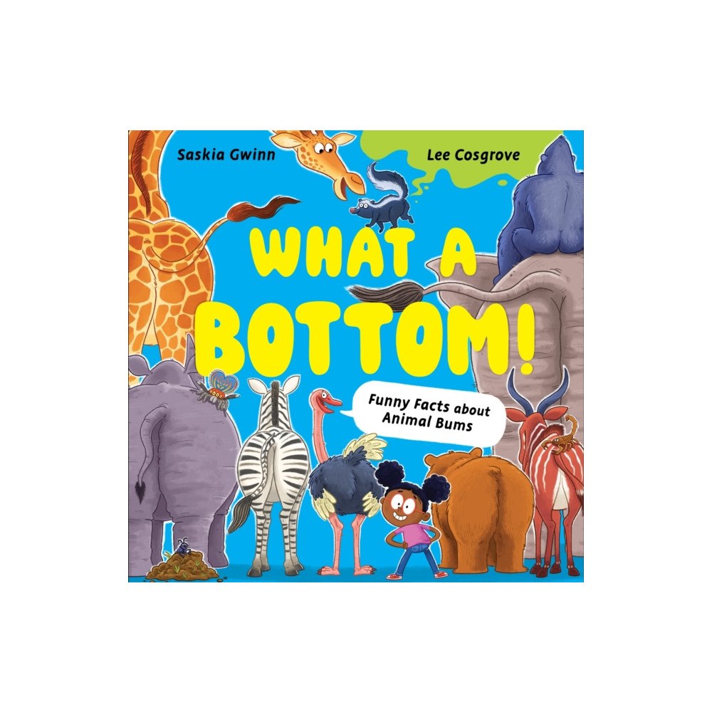 Hachette Children's Group What a Bottom! (häftad, eng)