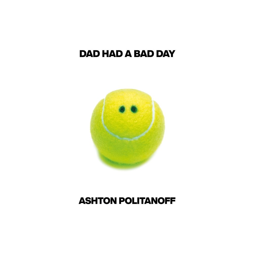 Daunt Books Dad Had a Bad Day (häftad, eng)