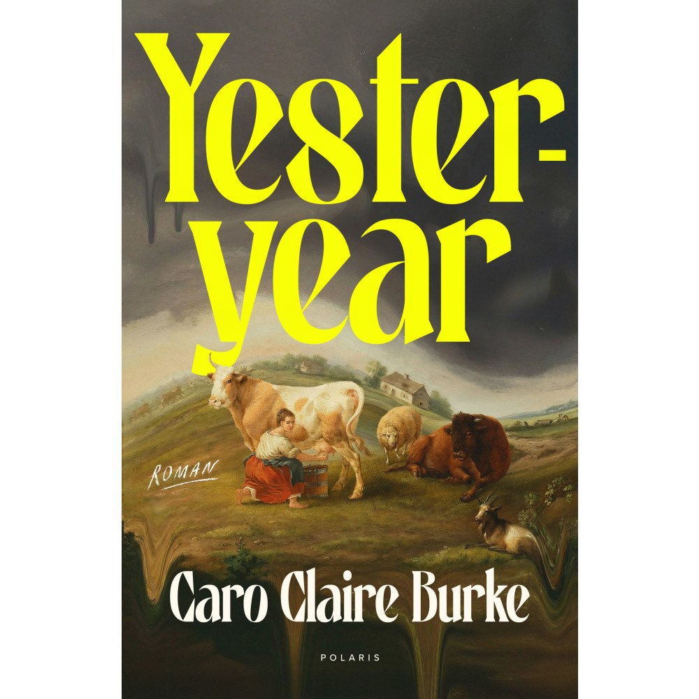 Caro Claire Burke Yesteryear (svensk utgåva) (inbunden)