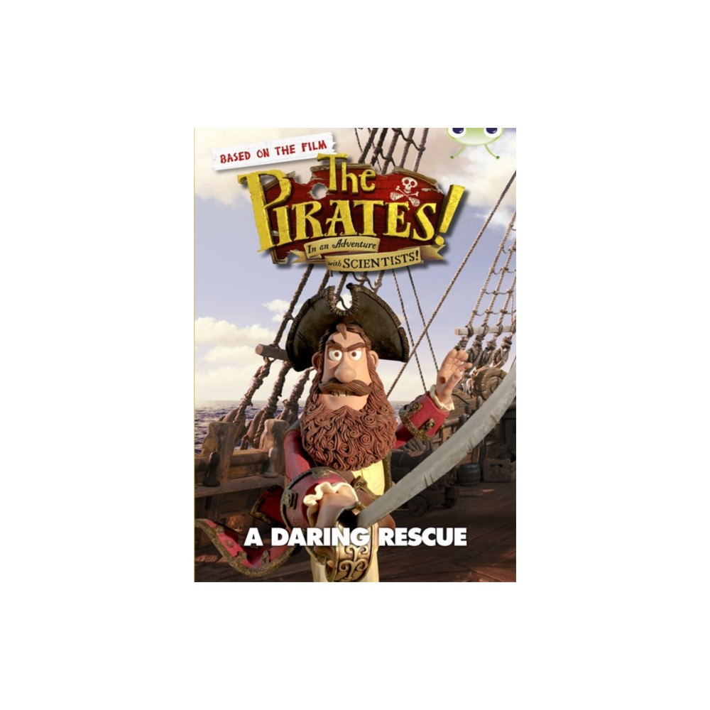 Pearson Education Limited Bug Club Independent Fiction Year 3 Brown B The Pirates in an Adventure with Scientists: A Daring Rescue (häftad, eng)