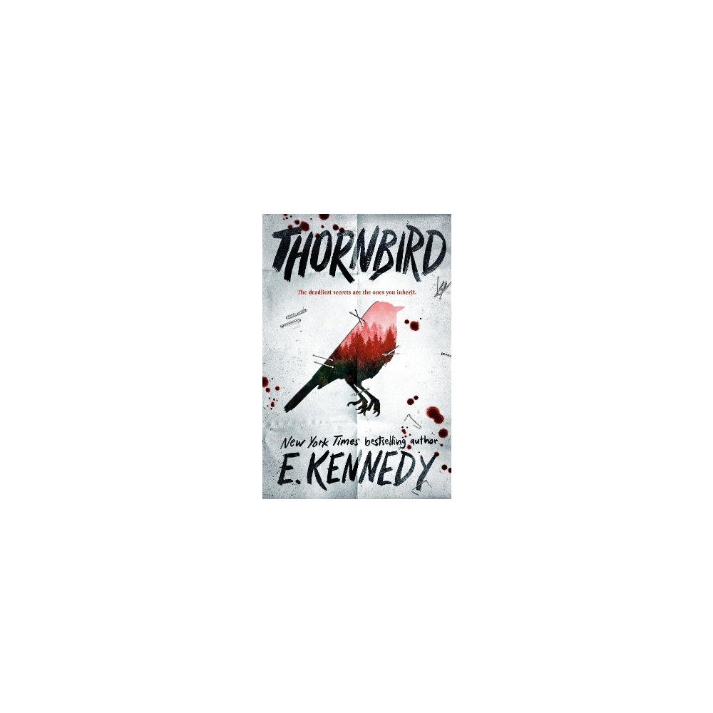 E. Kennedy Thornbird (häftad, eng)