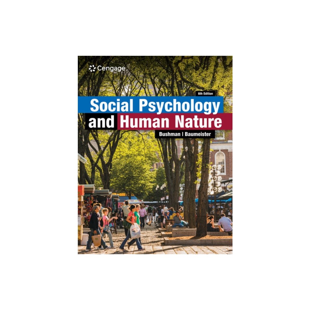 Cengage Learning, Inc Social Psychology and Human Nature (häftad, eng)