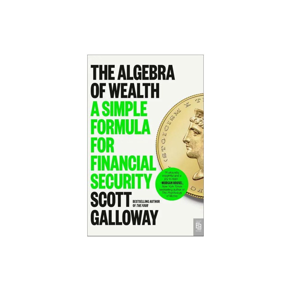 Scott Galloway The Algebra of Wealth (pocket, eng)