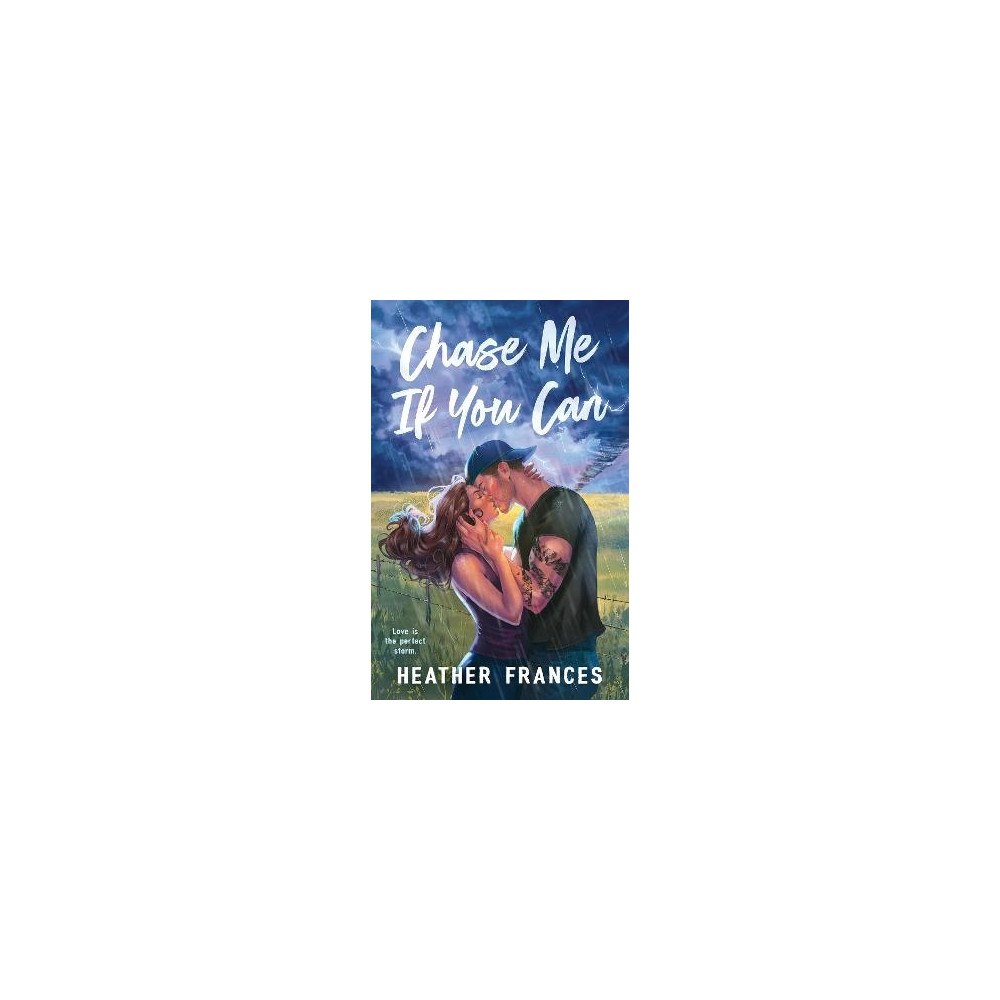 Heather Frances Chase Me If You Can (pocket, eng)