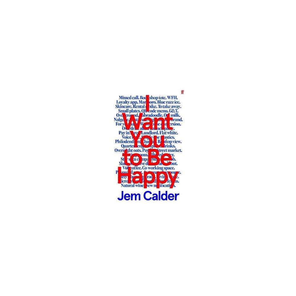 Jem Calder I Want You to Be Happy (pocket, eng)