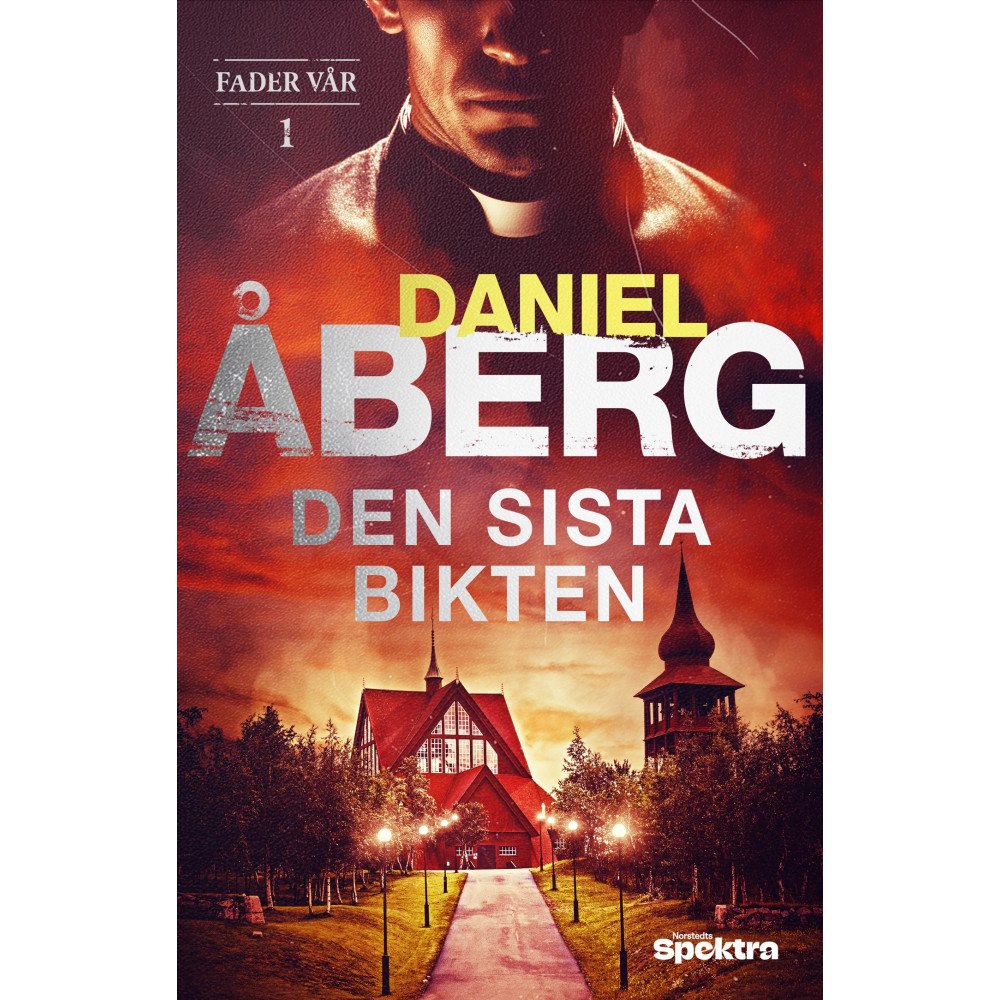 Daniel Åberg Den sista bikten (häftad)