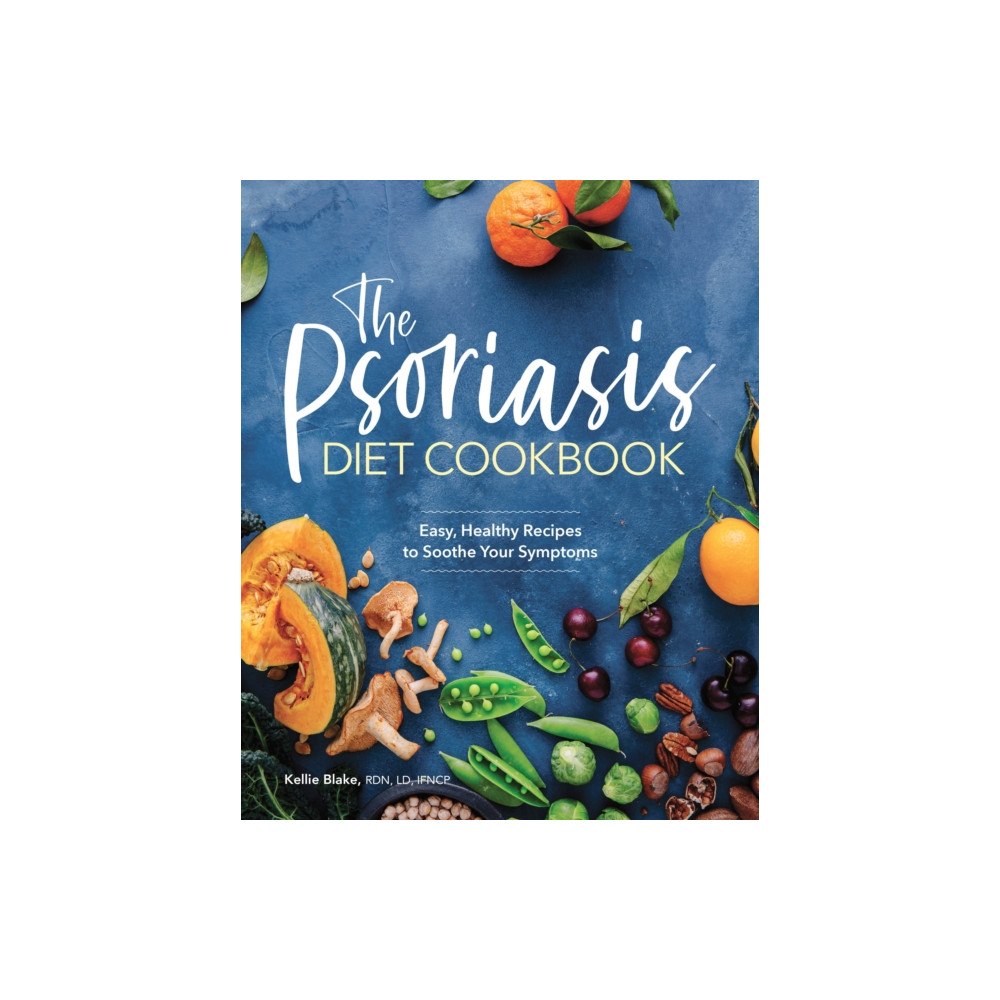 Callisto Media Inc. The Psoriasis Diet Cookbook (häftad, eng)
