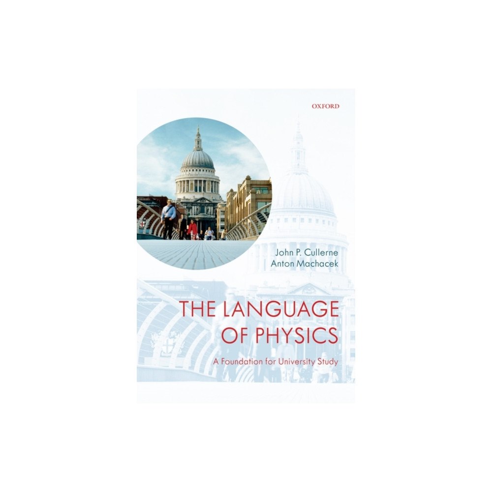 Oxford University Press The Language of Physics (häftad, eng)