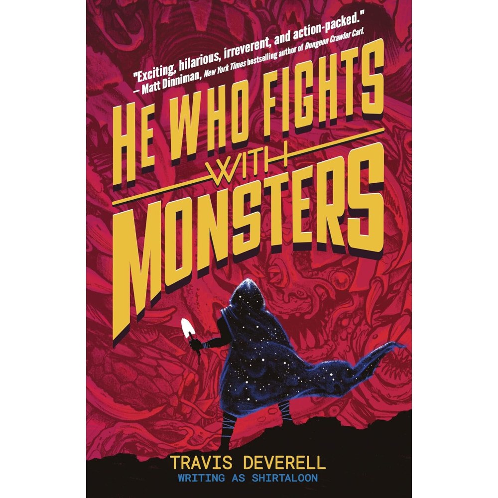 Travis Deverell He Who Fights With Monsters: Outworlder (häftad, eng)