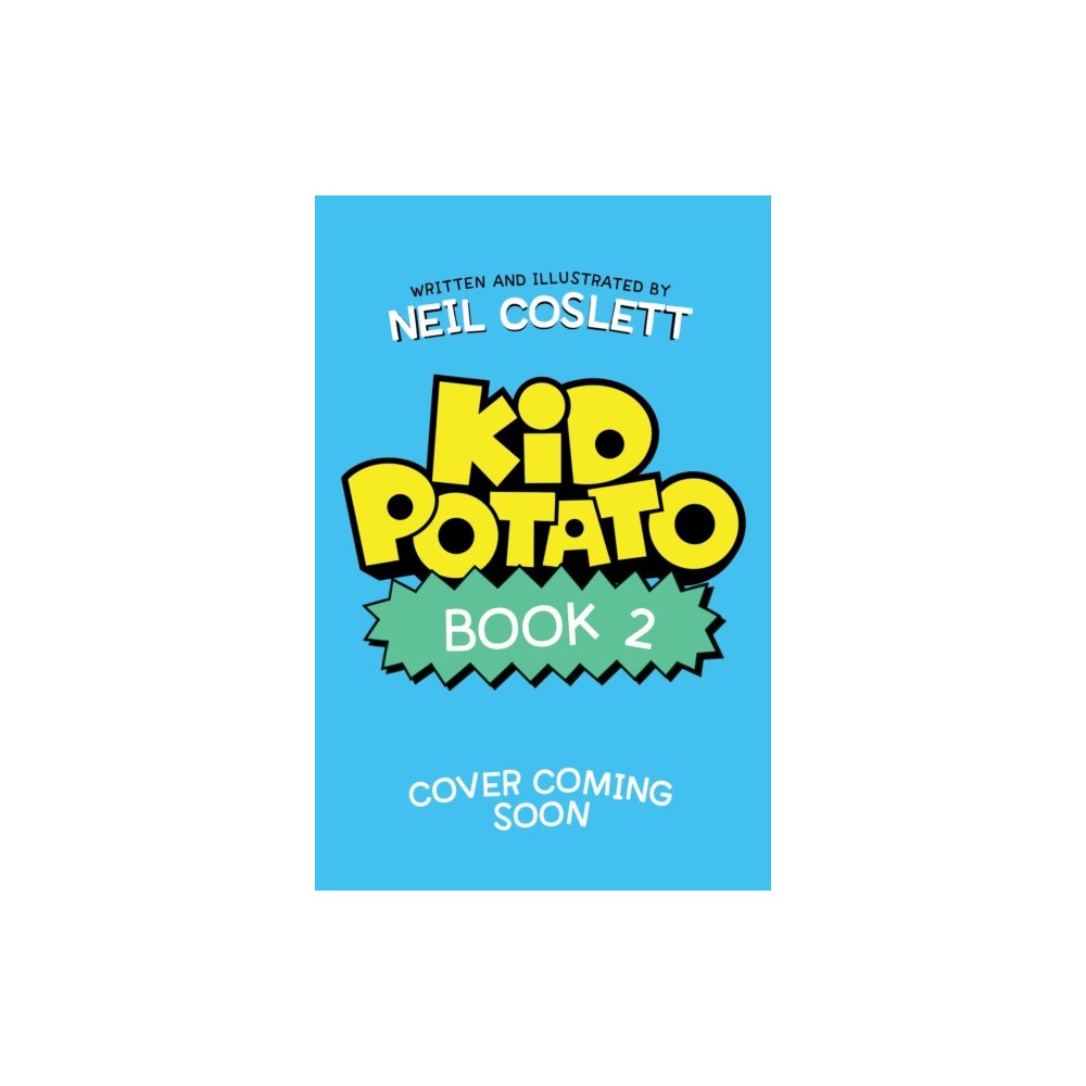 Hachette Children's Group Kid Potato: Fry and Stop Me (häftad, eng)