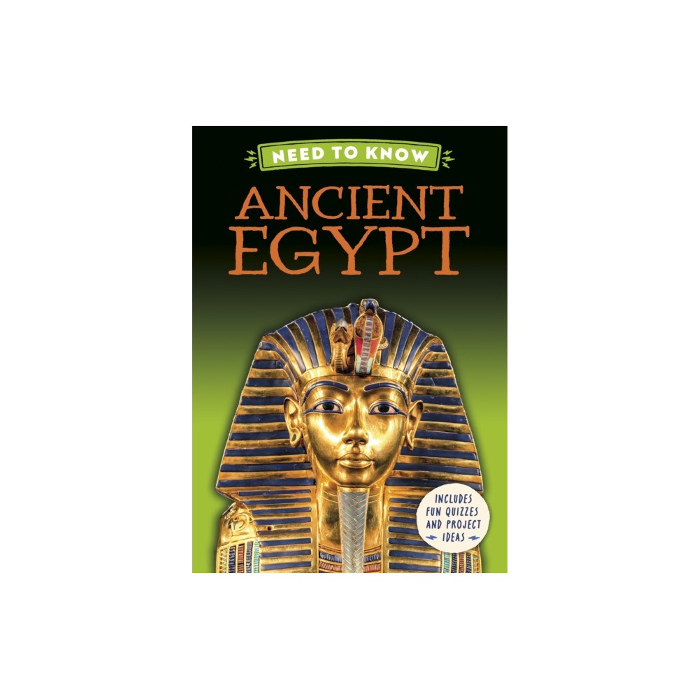 Hachette Children's Group Need to Know: Ancient Egypt (inbunden, eng)