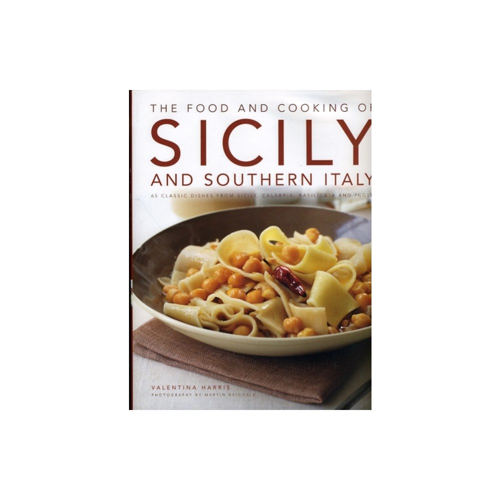 Anness publishing Food and Cooking of Sicily (inbunden, eng)