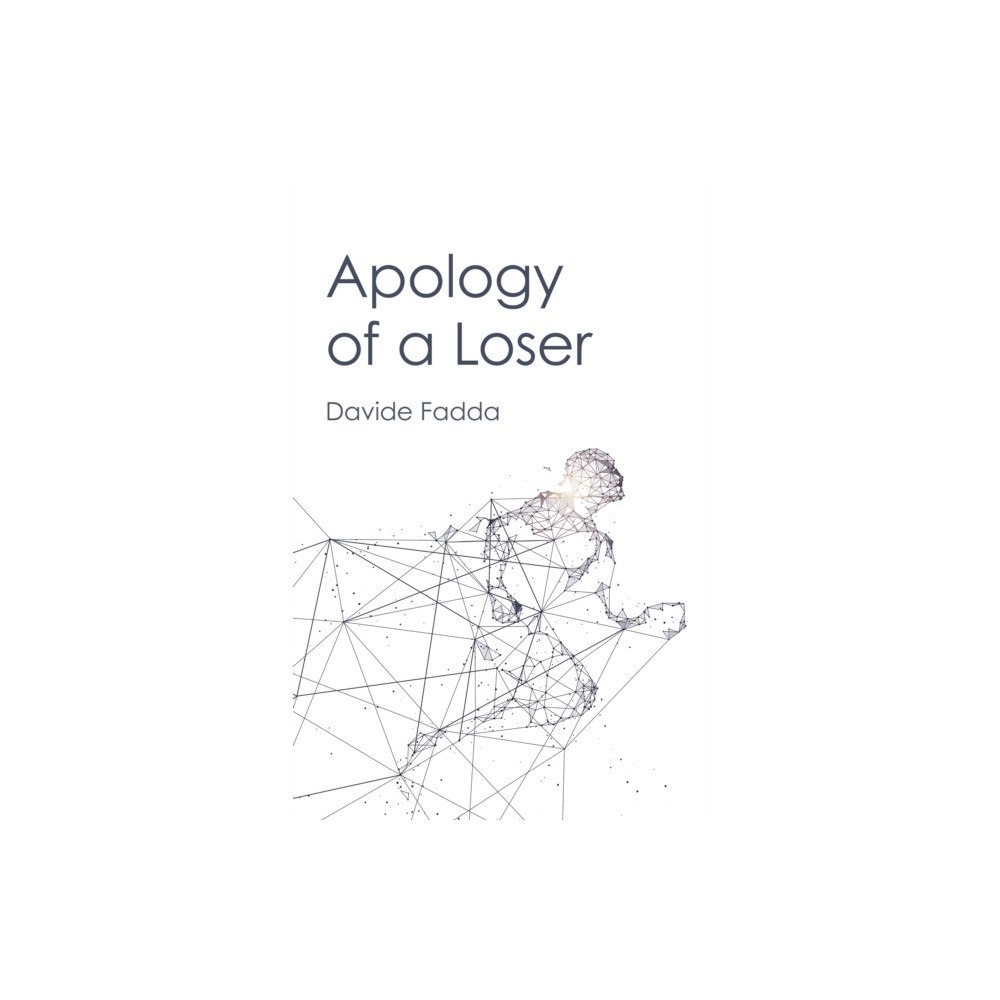 Collective Ink Apology of a Loser (häftad, eng)