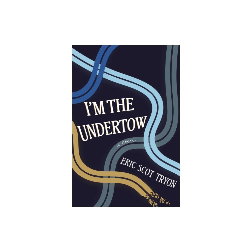 Central Avenue Publishing I'm the Undertow (häftad, eng)