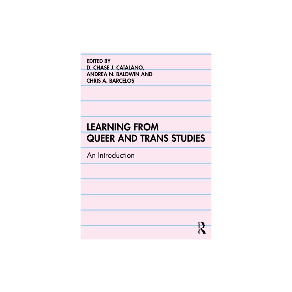 Taylor & francis ltd Learning from Queer and Trans Studies (häftad, eng)