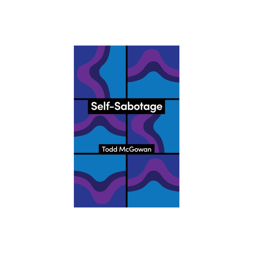 Polity Press Self-Sabotage (häftad, eng)